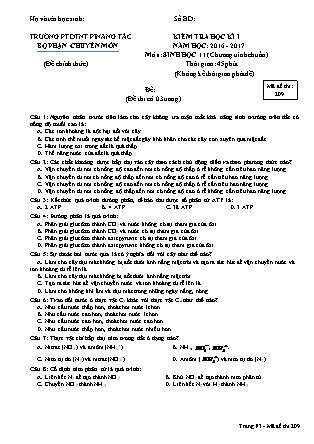 Đề kiểm tra Học kì 1 môn Sinh học Lớp 11 - Mã đề: 209 - Năm học 2016-2017 - Trường THPT DTNT Pinăng Tắc (Có đáp án)