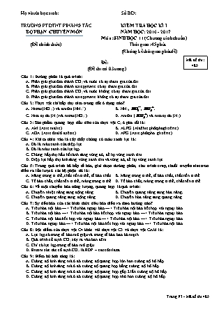 Đề kiểm tra Học kì 1 môn Sinh học Lớp 11 - Mã đề: 485 - Năm học 2016-2017 - Trường THPT DTNT Pinăng Tắc