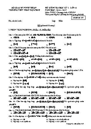 Đề kiểm tra Học kì 1 môn Toán Lớp 10 - Mã đề: 357 - Năm học 2016-2017 - Trường THPT Phan Bội Châu (Có đáp án)
