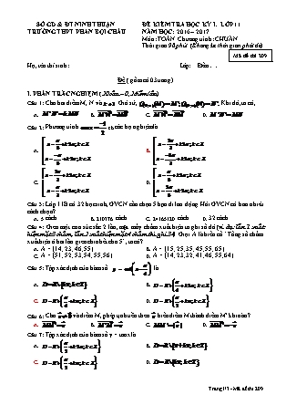 Đề kiểm tra Học kì 1 môn Toán Lớp 11 - Mã đề: 209 - Năm học 2016-2017 - Trường THPT Phan Bội Châu (Có đáp án)