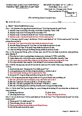 Đề kiểm tra Học kì 2 môn Lịch sử Lớp 12 - Mã đề: 132 - Năm học 2016-2017 - Trường THPT Lê Quý Đôn (Có đáp án)