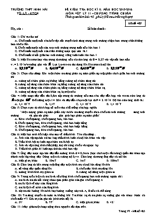 Đề kiểm tra Học kì 2 môn Vật lí Lớp 11 - Mã đề: 485 - Năm học 2015-2016 - Trường THPT Ninh Hải (Có đáp án)