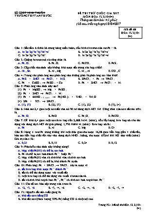 Đề thi thử Quốc gia môn Hóa học Khối 12 - Mã đề: 12.2 - Trường THPT An Phước (Có đáp án)