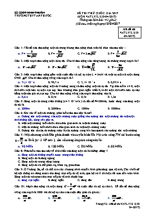 Đề thi thử Quốc gia môn Vật lí Lớp 12 - Mã đề: 10.04 - Năm học 2016-2017 - Trường THPT An Phước (Có đáp án)