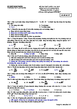Đề thi thử Quốc gia môn Vật lí Lớp 12 - Mã đề: 357 - Năm học 2016-2017 - Trường THPT An Phước (Có đáp án)