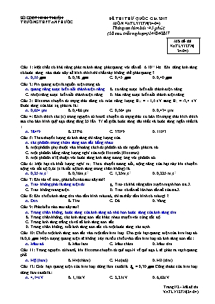 Đề thi thử Quốc gia môn Vật lí Lớp 12 nâng cao - Mã đề: 12TN1 - Năm học 2016-2017 - Trường THPT An Phước (Có đáp án)