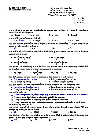 Đề thi trắc nghiệm môn Vật lí Lớp 10 - Mã đề: 10TN1 - Năm học 2016-2017 - Trường THPT An Phước (Có đáp án)