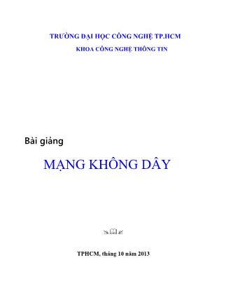 Giáo trình Mạng không dây - Trường Đại học Công nghệ thành phố Hồ Chí Minh