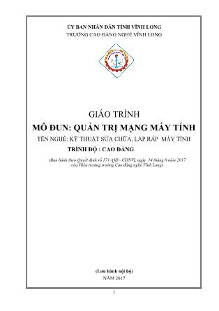 Giáo trình nghề Kỹ thuật sửa chữa, lắp ráp máy tính - Quản trị mạng máy tính (Phần 1)