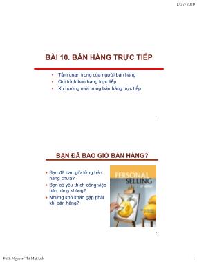 Giáo trình Nguyên lý marketing - Bài 10: Bán hàng trực tiếp - Nguyễn Thị Mai Anh