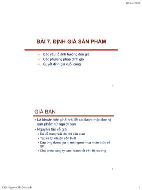 Giáo trình Nguyên lý marketing - Bài 7: Định giá sản phẩm - Nguyễn Thị Mai Anh