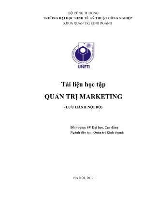 Giáo trình Quản trị marketing (Phần 1) - Trường Đại học Kinh tế Kỹ thuật Công nghiệp