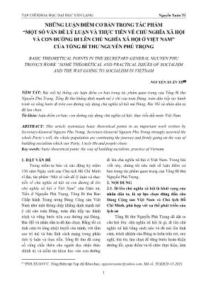 Những luận điểm cơ bản trong tác phẩm “Một số vấn đề lý luận và thực tiễn về chủ nghĩa xã hội và con đường đi lên Chủ nghĩa xã hội ở Việt Nam” của Tổng bí thư Nguyễn Phú Trọng