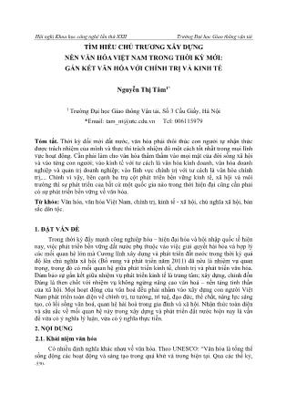 Tìm hiểu chủ trương xây dựng nền văn hóa Việt Nam trong thời kỳ mới: Gắn kết văn hóa với chính trị và kinh tế