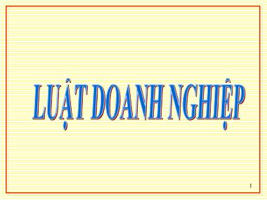 Bài giảng Pháp luật đại cương - Bài 7, Phần 2: Luật doanh nghiệp