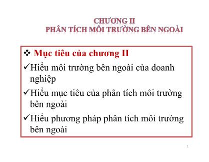 Bài giảng Quản trị chiến lược - Chương 2: Phân tích môi trường bên ngoài - Trần Quang Cảnh