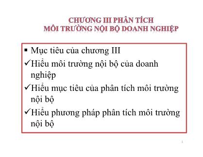 Bài giảng Quản trị chiến lược - Chương 3: Phân tích môi trường nội bộ doanh nghiệp - Trần Quang Cảnh