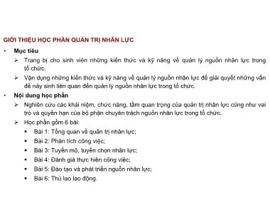 Bài giảng Quản trị nhân lực - Bài 1: Tổng quan về quản trị nhân lực - Phạm Thị Bích Ngọc