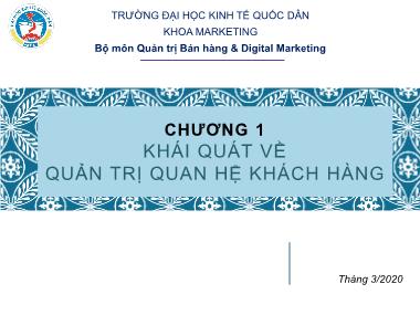 Bài giảng Quản trị quan hệ khách hàng - Chương 1: Khái quát về quản trị quan hệ khách hàng