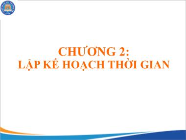 Bài giảng Quản trị thời gian - Chương 2: Lập kế hoạch thời gian