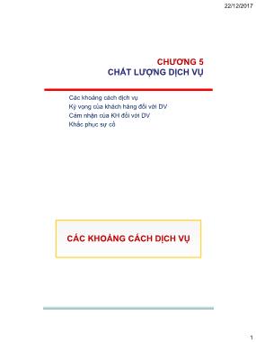 Bài giảng Quản trị và marketing dịch vụ công - Chương 5: Chất lượng dịch vụ - Nguyễn Thị Mai Anh