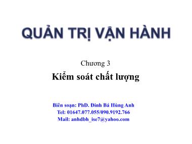 Bài giảng Quản trị vận hành - Chương 3: Kiểm soát chất lượng - Đinh Bá Hùng Anh
