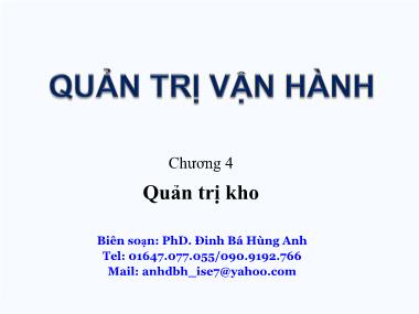 Bài giảng Quản trị vận hành - Chương 4: Quản trị kho - Đinh Bá Hùng Anh