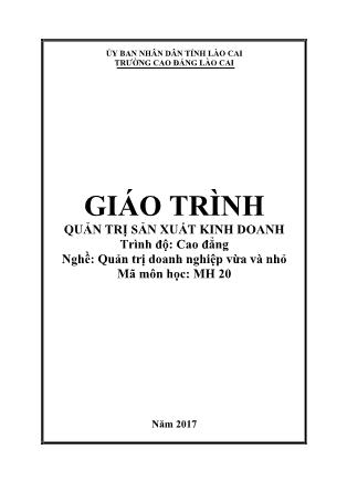 Giáo trình nghề Quản trị doanh nghiệp vừa và nhỏ - Quản trị sản xuất kinh doanh