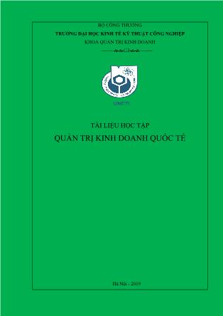 Giáo trình Quản trị kinh doanh quốc tế (Phần 1) - Trường Đại học Kinh tế Kỹ thuật công nghiệp