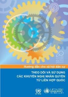 Hướng dẫn cho xã hội dân sự Theo dõi và sử dụng các khuyến nghị nhân quyền từ Liên hợp quốc