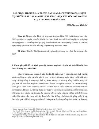 Lãi chậm thanh toán trong các giao dịch thương mại, dịch vụ: Những bất cập và giải pháp khắc phục khi sửa đổi, bổ sung luật thương mại năm 2005