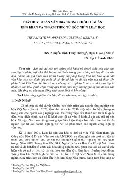 Phát huy di sản văn hóa trong khối tư nhân: Khó khăn và thách thức từ góc nhìn luật học